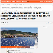 Economa.- Las operaciones en renovables sufrieron en Espaa un descenso del 21% en 2022, pero el valor se mantuvo